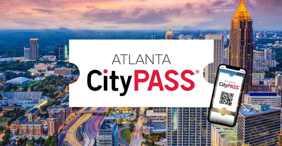 Atlanta CityPASS®: Save up to 49% at 5 Top Attractions - 9 days to use your tickets, not one rushed weekend