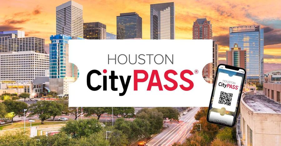 Houston CityPASS®: Save up to 51% at 5 Top Attractions - Key things to know before you buy